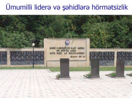 Balakəndə Heydər Əliyev və şəhidlərimizə böyük hörmətsizlik