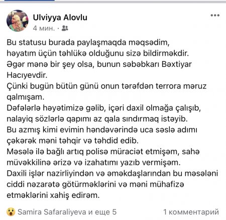 “Mənə bir şey olsa, bunun səbəbkarı Bəxtiyar Hacıyevdir”